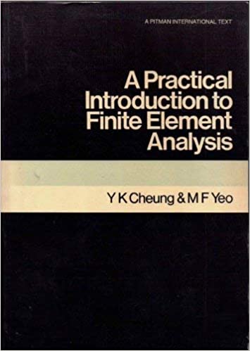 A practical introduction to finite element analysis - Scanned Pdf with Ocr